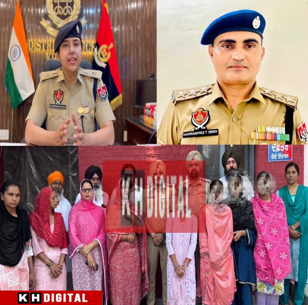 ਐਸ.ਐਸ.ਪੀ ਡਾ. ਦਰਪਣ ਆਹਲੂਵਾਲੀਆ ਦੀ ਯੋਗ ਅਗਵਾਈ ਹੇਠ ਖੰਨਾ ਪੁਲਿਸ ਨੇ 24 ਘੰਟਿਆਂ ਵਿੱਚ ਸੁਰੱਖਿਅਤ ਬਰਾਮਦ ਕੀਤੀਆਂ ਚਾਰ ਗੁੰਮਸ਼ੁਦਾ ਲੜਕੀਆਂ